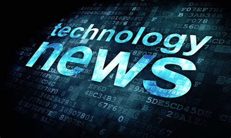 technology|tech news today.